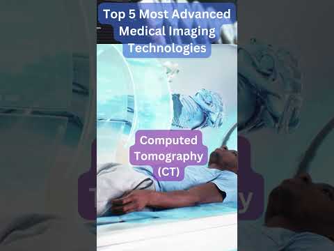 Top 5 Most Advanced Medical Imaging Technologies Revolutionizing Healthcare